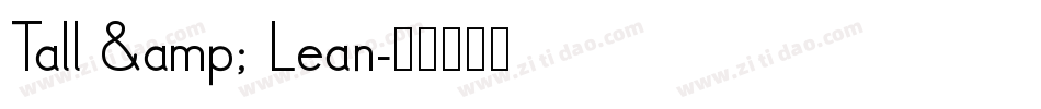 Tall & Lean字体转换